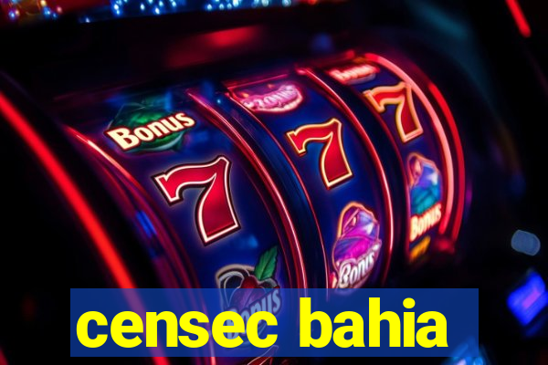 censec bahia